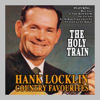 Hank Locklin - Country Favourites (The Holy Train)